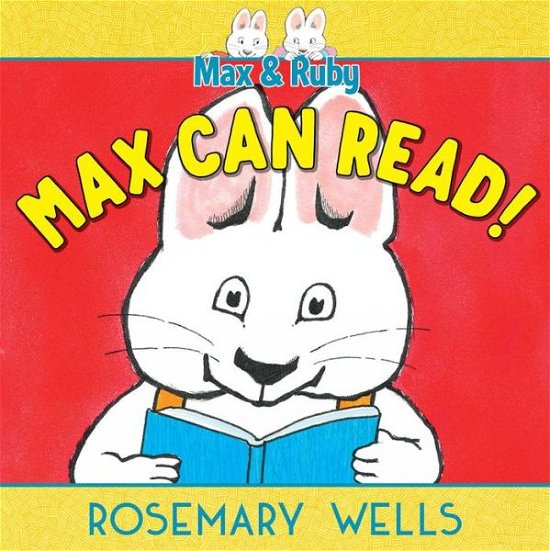 Cover for Rosemary Wells · Max Can Read! (Hardcover Book) (2022)