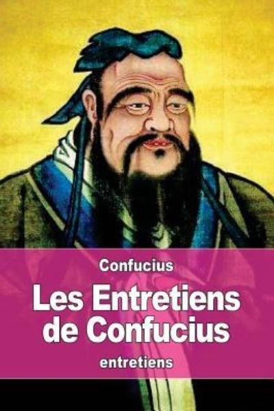 Cover for Confucius · Les Entretiens de Confucius (Paperback Bog) (2016)