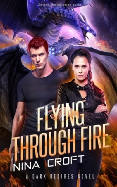 Cover for Nina Croft · Flying Through Fire (Paperback Bog) (2016)