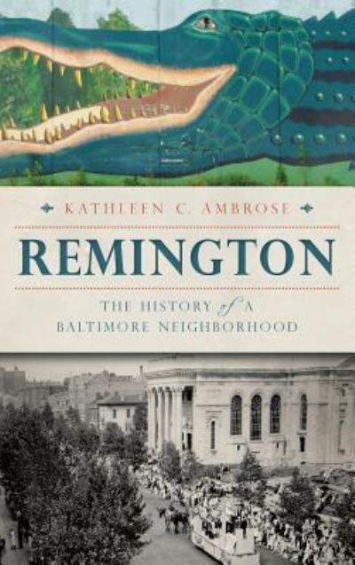 Cover for Kathleen C Ambrose · Remington (Hardcover Book) (2013)