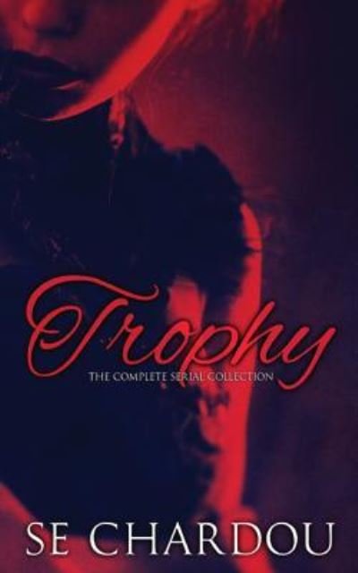 Cover for Se Chardou · Trophy (Paperback Book) (2016)