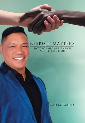 Cover for Saitia Faaifo · Respect Matters (Hardcover Book) (2017)