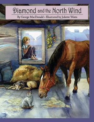 Cover for George MacDonald · Diamond and the North Wind (Hardcover Book) (2018)