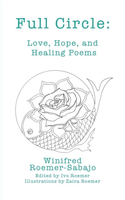 Cover for Winifred Roemer-Sabajo · Full Circle (Paperback Book) (2018)