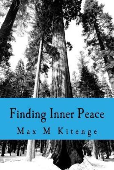 Cover for Max Mashiku Kitenge · Finding Inner Peace (Paperback Book) (2017)