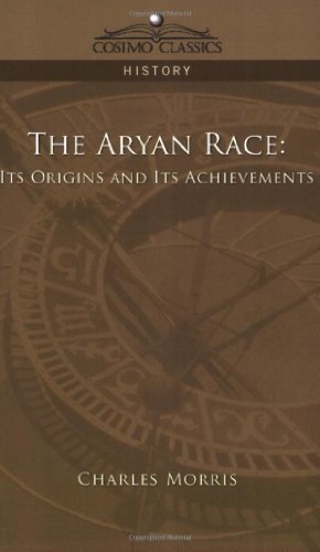 Cover for Charles Morris · The Aryan Race: Its Origins and Its Achievements (Taschenbuch) (2005)