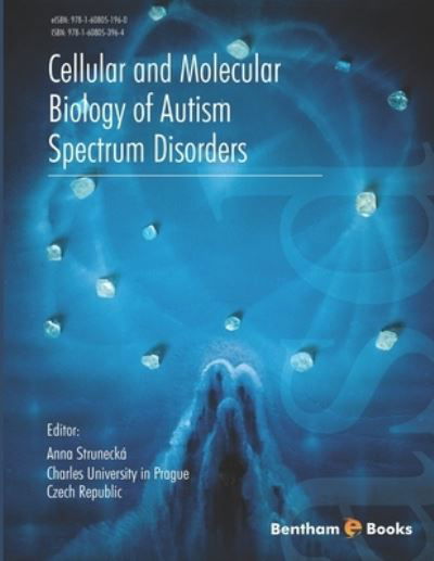 Cover for Anna StruneckÃ¡ · Cellular and Molecular Biology of Autism Spectrum Disorders (Paperback Book) (2010)