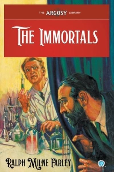 Cover for Ralph Milne Farley · Immortals (Buch) (2022)