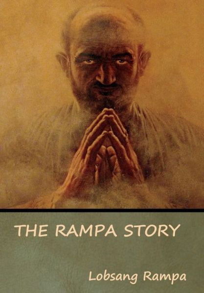 Lobsang Rampa · The Rampa Story (Hardcover Book) (2019)