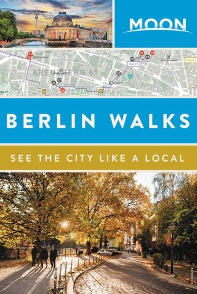 Moon Handbooks: Berlin Walks - Avalon Travel - Böcker - Avalon Travel Publishing - 9781631215964 - 26 oktober 2017