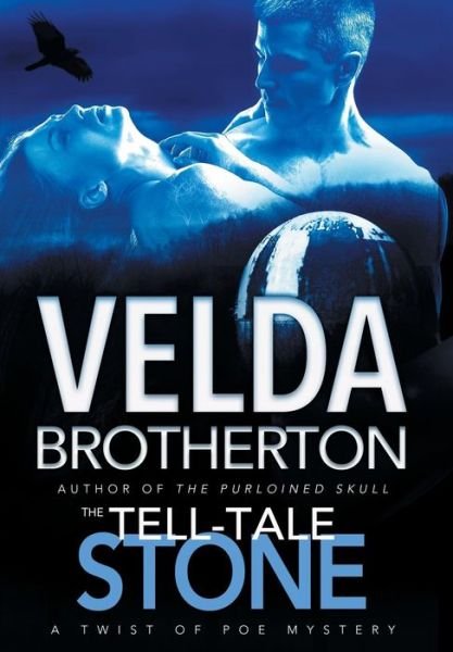 Cover for Velda Brotherton · The Tell-Tale Stone (Hardcover bog) (2017)