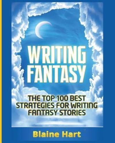 Cover for Blaine Hart · Writing Fantasy (Pocketbok) (2017)