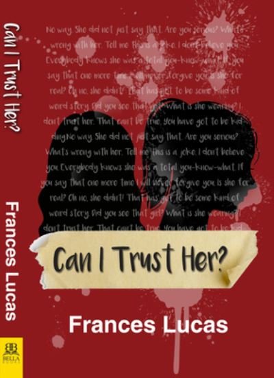 Cover for Frances Lucas · Can I Trust Her? (Paperback Book) (2022)