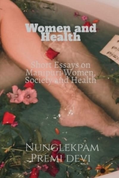 Cover for Nunglekpam Premi · Women and Health (Bok) (2020)