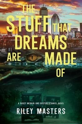 Cover for Riley Masters · The Stuff That Dreams Are Made Of (Pocketbok) (2020)