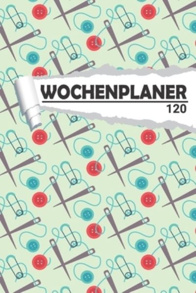 Cover for Aw Media · Wochenplaner Nahen und Stricken (Paperback Book) (2020)