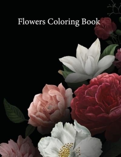 Cover for Laalpiran Publishing · Flowers Coloring Book (Taschenbuch) (2020)