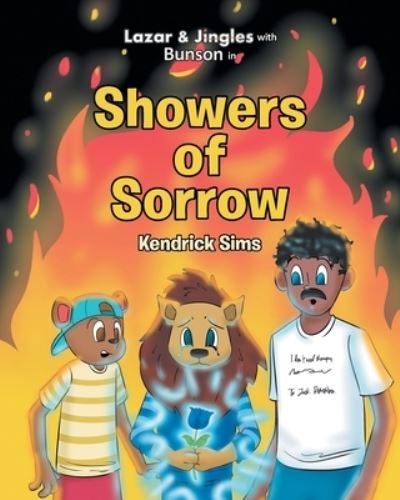 Cover for Kendrick Sims · Lazar and Jingles with Bunson in: Showers of Sorrow (Paperback Book) (2021)