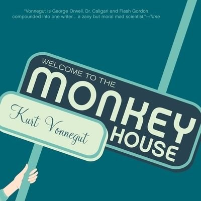 Cover for Kurt Vonnegut · Welcome to the Monkey House (CD) (2020)