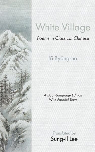 Cover for Yi By&amp;#335; ng-ho · White Village (Bok) (2023)