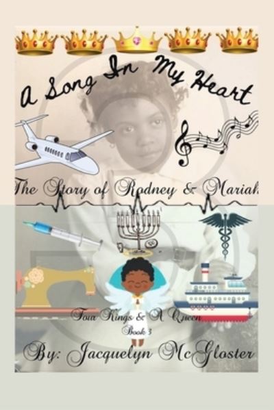 Cover for Jacquelyn McGloster · Song in My Heart (Book) (2023)