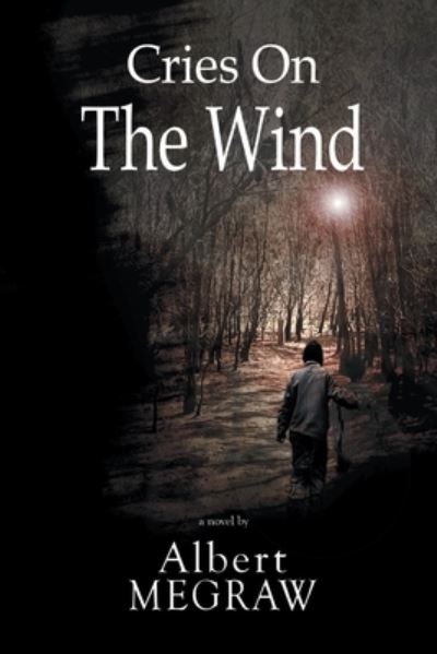 Cover for Albert Megraw · Cries on the Wind (Paperback Book) (2021)