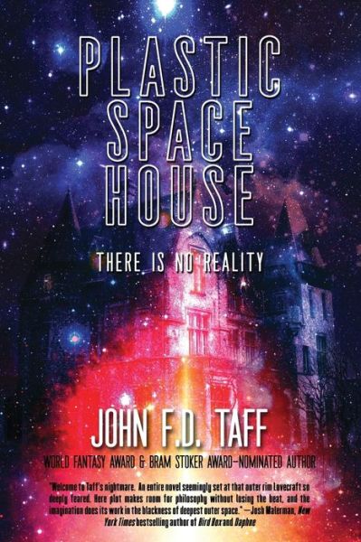 Plastic Space House - John F. D. Taff - Książki - Journalstone - 9781685100964 - 1 grudnia 2023