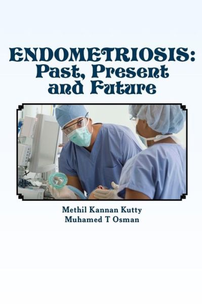 Cover for Methil Kannan Kutty · Endometriosis (Paperback Book) (2018)