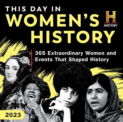 2023 History Channel This Day in Women's History Boxed Calendar - Sourcebooks - Produtos - Sourcebooks - 9781728249964 - 1 de agosto de 2022