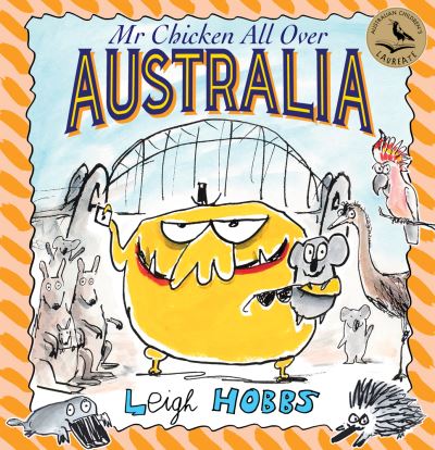 Cover for Leigh Hobbs · Mr Chicken All Over Australia (Hardcover Book) (2020)