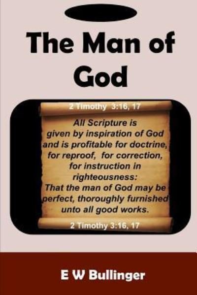 Cover for E W Bullinger · The Man of God (Paperback Book) (2018)
