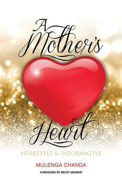 Cover for Mulenga Chanda · A Mother's Heart (Paperback Book) (2019)