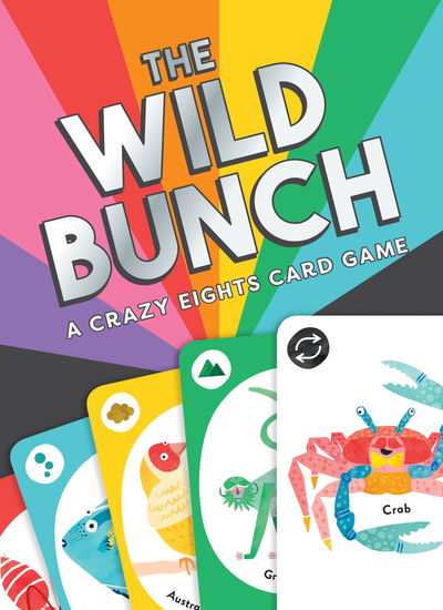 Cover for Magma Publishing · The Wild Bunch: A Crazy Eights Card Game (Flashcards) (2020)