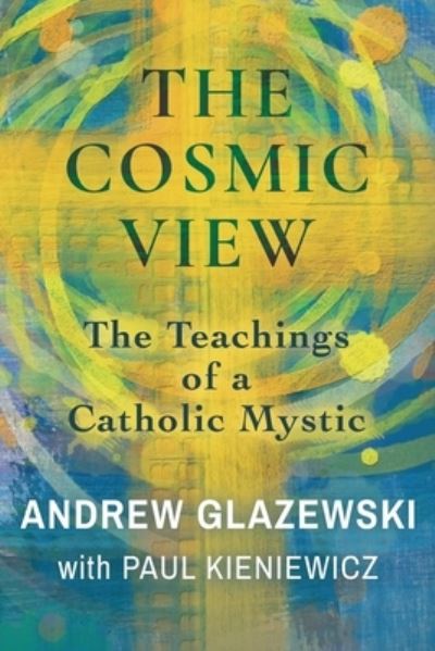 Cover for Andrew Glazewski · Cosmic View (Bok) (2022)