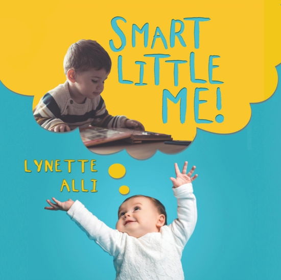 Cover for Lynette Alli · Smart Little Me! (Paperback Book) (2019)