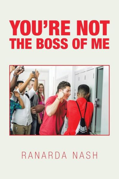 Cover for Ranarda Nash · You'Re Not the Boss of Me (Paperback Book) (2020)