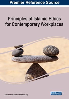Cover for Abdus Sattar Abbasi · Principles of Islamic Ethics for Contemporary Workplaces (Paperback Book) (2020)