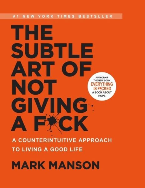Cover for Mark Manson · The Subtle Art of Not Giving a F*ck (Taschenbuch) (2016)