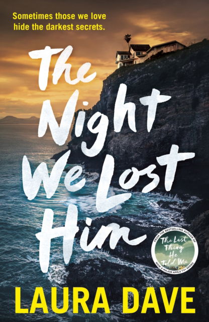 Cover for Laura Dave · The Night We Lost Him (Paperback Book) (2025)