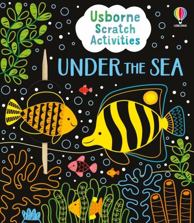 Cover for Rosie Dickins · Usborne Scratch Activities Under the Sea - Usborne Scratch Activities (Paperback Book) (2025)