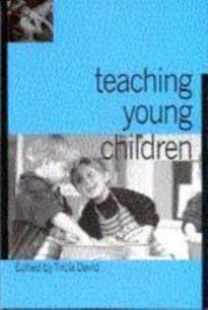 Cover for Tricia David · Teaching Young Children (Paperback Book) (1999)