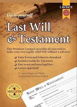 Cover for Lawpack · Lawpack Premium Last Will &amp; Testament DIY Kit: All You Need to Make Your Own Legally Valid Will without a Solicitor (Book) (2023)