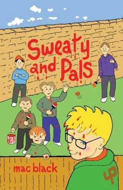 Cover for Mac Black · Sweaty and Pals (Paperback Bog) (2017)