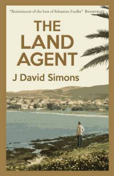 Cover for J. David Simons · The Land Agent (Paperback Book) (2015)