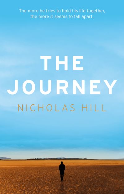 Cover for Nicholas Hill · The Journey (Paperback Book) (2022)