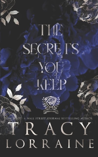 Cover for Tracy Lorraine · The Secrets You Keep: Special Print Edition (Paperback Bog) (2022)