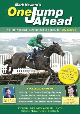 Cover for Mark Howard · ONE JUMP AHEAD: The Top National Hunt Horses to Follow for 2023/2024 - ONE JUMP AHEAD (Paperback Book) (2023)