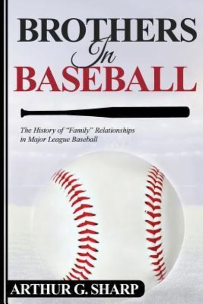 Cover for Arthur G Sharp · Brothers In Baseball (Paperback Book) (2019)