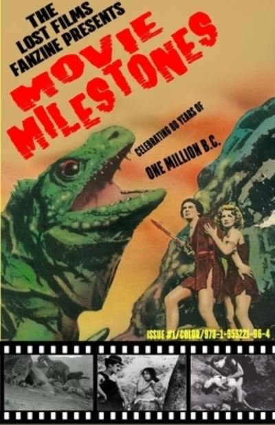 Cover for John Lemay · The Lost Films Fanzine Presents Movie Milestones #1 (Taschenbuch) (2020)