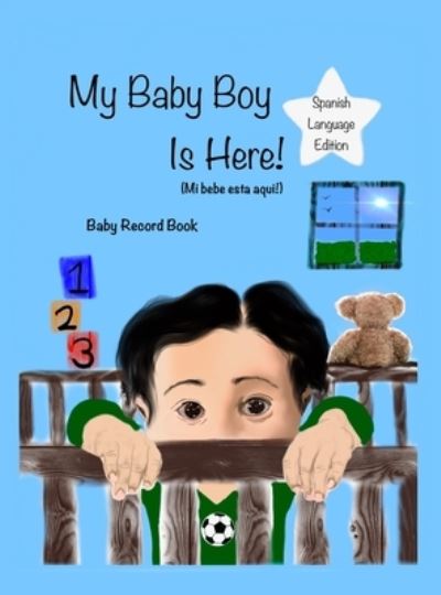 Cover for Jordan Wells · My Baby Boy Is Here (Book) (2023)